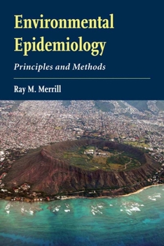 Paperback Environmental Epidemiology: Principles and Methods: Principles and Methods Book