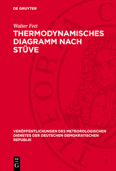 Hardcover Thermodynamisches Diagramm Nach Stüve: Arbeitsblätter, Kurvenlineal Und Geopotentialtabellen [German] Book