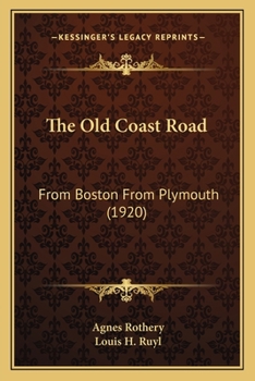 The Old Coast Road From Boston to Plymouth