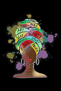 Paperback Strong Brave Afro Kind Queen Art Beauty Sexy Smart Happiness Black Power Book