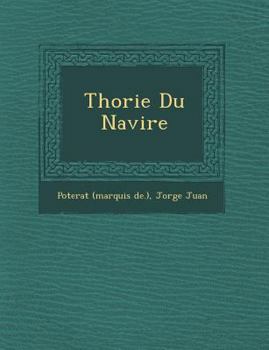 Paperback Th&#65533;orie Du Navire [French] Book