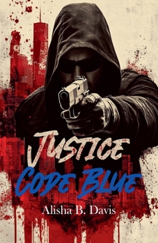 Paperback Justice: Code Blue Book