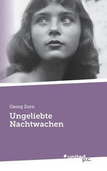 Paperback Ungeliebte Nachtwachen [German] Book