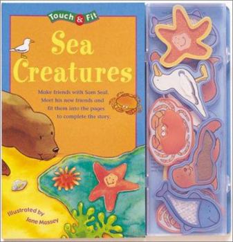 Hardcover Touch & Fit: Sea Creatures Book