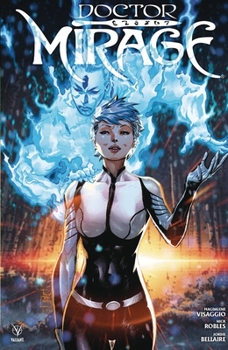 Doctor Mirage - Book #3 of the Doctor Mirage