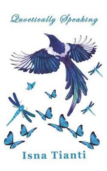 Paperback Quoetically Speaking: Poetic Quotes Book