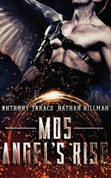 Paperback Mos: Angel's Rise Book