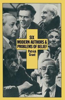 Paperback Six Modern Authors and Problems of Belief Book