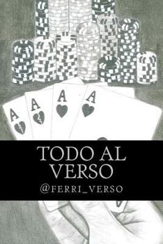 Paperback Todo al verso [Spanish] Book