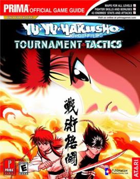 Paperback Yu-Yu Hakusho Tournament Tactics: Prima Official Game Guide Book