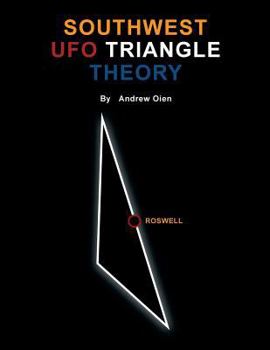 Paperback Southwest UFO Triangle Theory Book