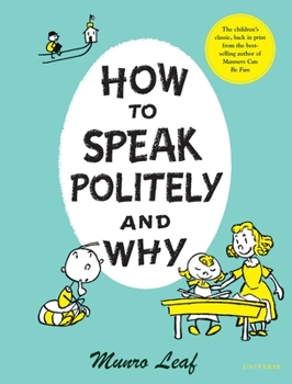 Hardcover How to Speak Politely and Why Book
