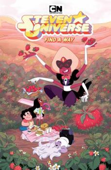 Steven Universe: Find a Way - Book  of the Steven Universe 2017