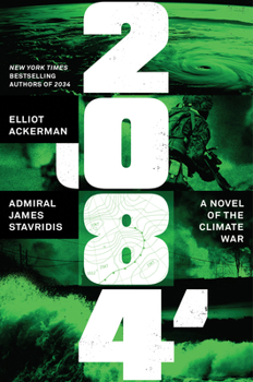 Hardcover 2084: A Novel of the Climate War Book