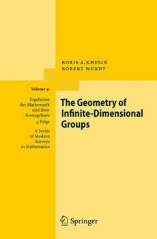 Hardcover The Geometry of Infinite-Dimensional Groups Book