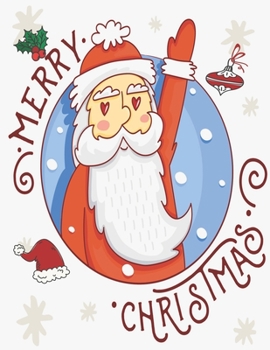 Merry Christmas: Christian Happy Christmas Xmas Organizer Journal Planner, Gift List, Calendar, Budget Party Planner, Bucket List,  ... Recipe, ... Record Guide-120 pages large(8.5x11)