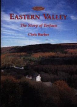 Hardcover Eastern Valley: The story of Torfaen Book