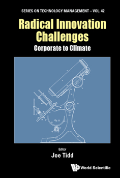 Hardcover Radical Innovation Challenges: Corporate to Climate Book