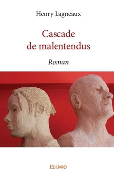 Paperback Cascade de malentendus: Roman [French] Book