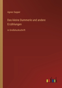 Paperback Das kleine Dummerle und andere Erzählungen: in Großdruckschrift [German] Book