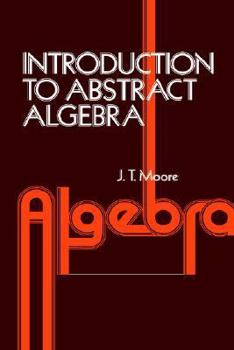 Hardcover Introduction to Abstract Algebra Book