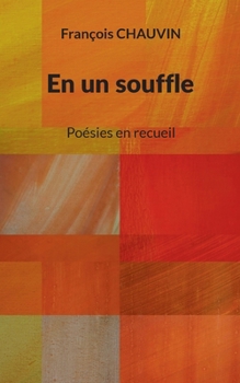 Paperback En un souffle: Poésies en recueil [French] Book