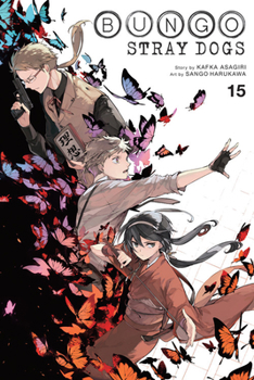 Bungo Stray Dogs, Vol. 15 - Book #15 of the  [Bung Stray Dogs]
