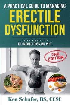 Paperback A Practical Guide to Managing Erectile Dysfunction: 2nd Edition Book