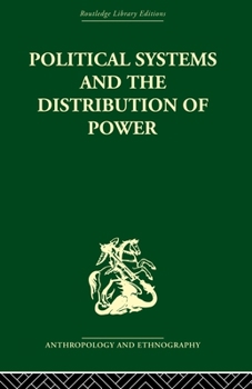 Paperback Political Systems and the Distribution of Power Book