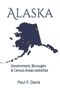Paperback Alaska: Government, Boroughs and Census Areas websites Book