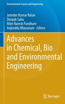 Hardcover Advances in Chemical, Bio and Environmental Engineering Book