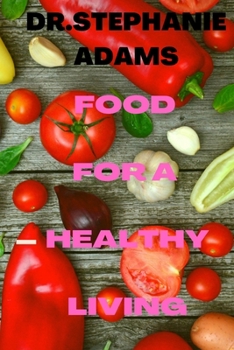 Paperback Food for a healthy living Book