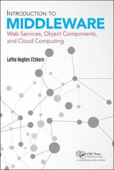 Hardcover Introduction to Middleware: Web Services, Object Components, and Cloud Computing Book