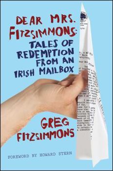 Paperback Dear Mrs. Fitzsimmons: Tales of Redemption from an Irish Mailbox Book