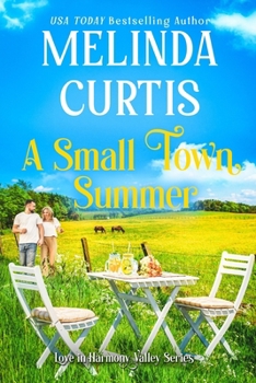 A Small Town Summer: Heartfelt Womens Fiction