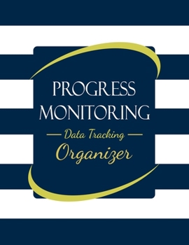 Paperback Progress Monitoring Data Tracking Organizer Notebook: With Response to Intervention RTI Documentation Forms for Individual Students Receiving Tiered I Book