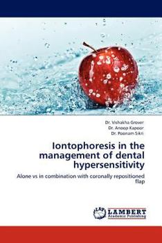 Paperback Iontophoresis in the Management of Dental Hypersensitivity Book