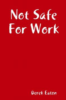 Paperback Not Safe For Work Book