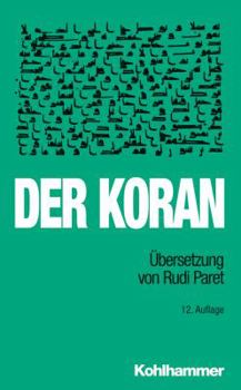 Paperback Der Koran: Ubersetzung Von Rudi Paret [German] Book