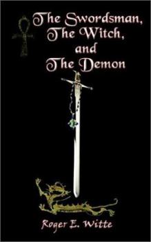 Paperback The Swordsman, The Witch, and The Demon Book