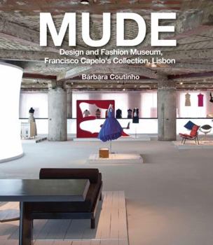 Paperback Mude: Design and Fashion Museum, Francisco Capelo's Collection, Lisbon Book
