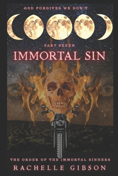 Paperback Immortal Sin: The Order of The Immortal SInners Book