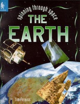 Paperback The Earth (Spinning Through Space) Book