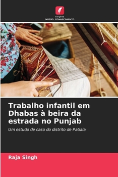Paperback Trabalho infantil em Dhabas à beira da estrada no Punjab [Portuguese] Book