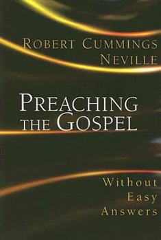 Paperback Preaching the Gospel Without Easy Answers Book