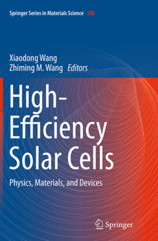 Paperback High-Efficiency Solar Cells: Physics, Materials, and Devices Book
