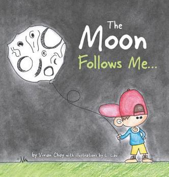 Hardcover The Moon Follows Me... Book