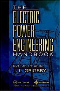 Hardcover The Electric Power Engineering Handbook Book