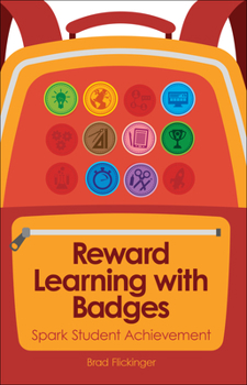 Paperback Reward Learning with Badges: Spark Student Achievement Book