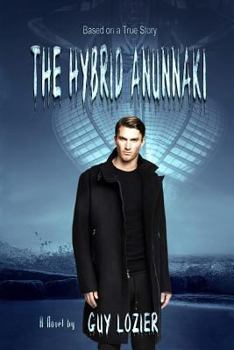 Paperback The Hybrid Anunnaki Book